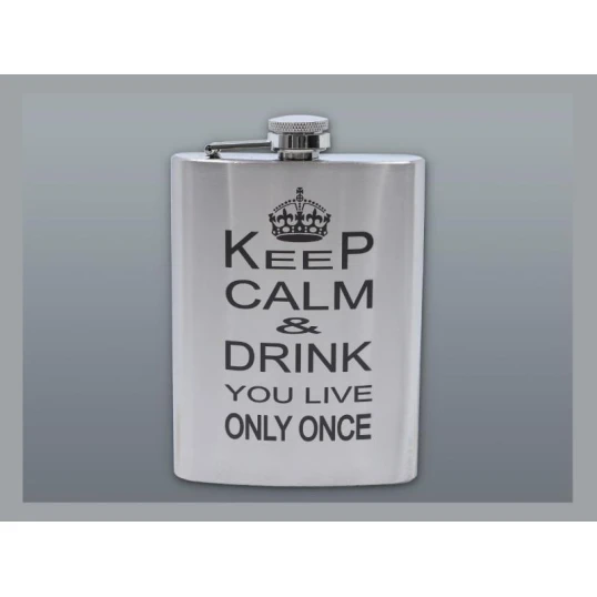 Rozsdamentes acél laposüveg – szálcsiszolt ezüst színű, Keep Calm and Drink YOLO felirattal, 6 oz (177 ml) - Flaskák – praktikus úti eszközök