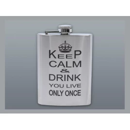 Szálcsiszolt króm színű rozsdamentes acél flaska, laposüveg 6 oz. = 1.77 dl - Keep Calm and Drink felirattal