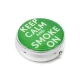 Kör alakú zsebhamutál - Keep Calm and Smoke On felirattal - zöld - Nemzeti Dohányboltok és szivar szaküzletek számára